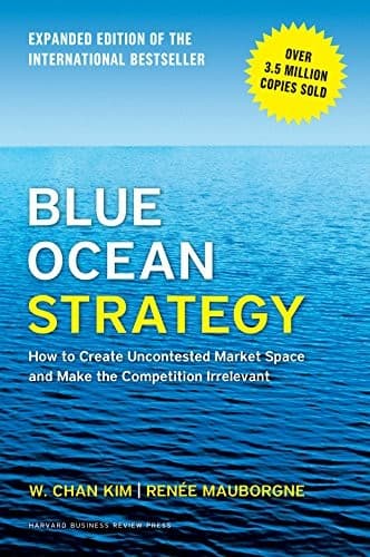 Cover of Blue Ocean Strategy by W. Chan Kim