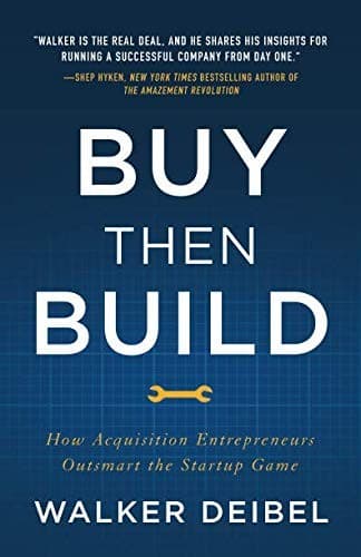 Cover of Buy Then Build by Walker Deibel