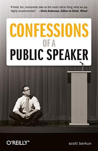 Cover of Confessions of a Public Speaker by Scott Berkun