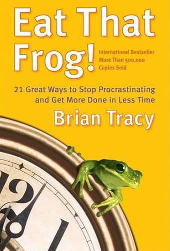 Cover of Eat That Frog! by Brian Tracy