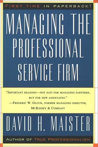 Cover of Managing the Professional Service Firm by David H. Maister